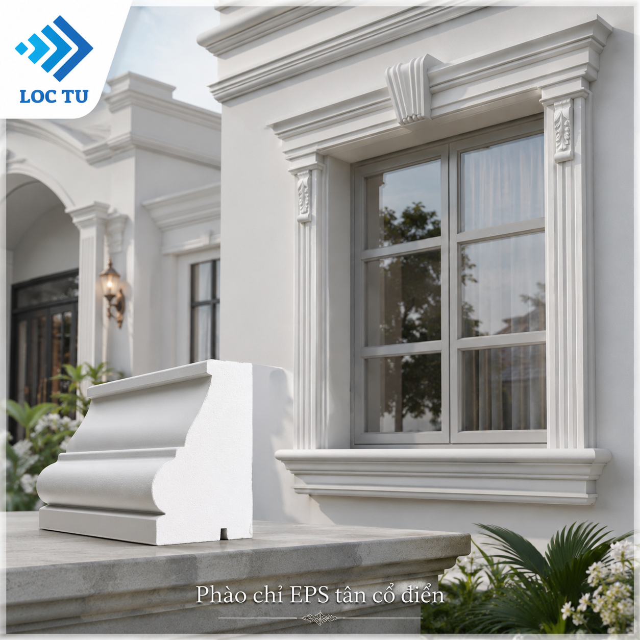 Phào chỉ EPS tân cổ điển nâng tầm kiến trúc