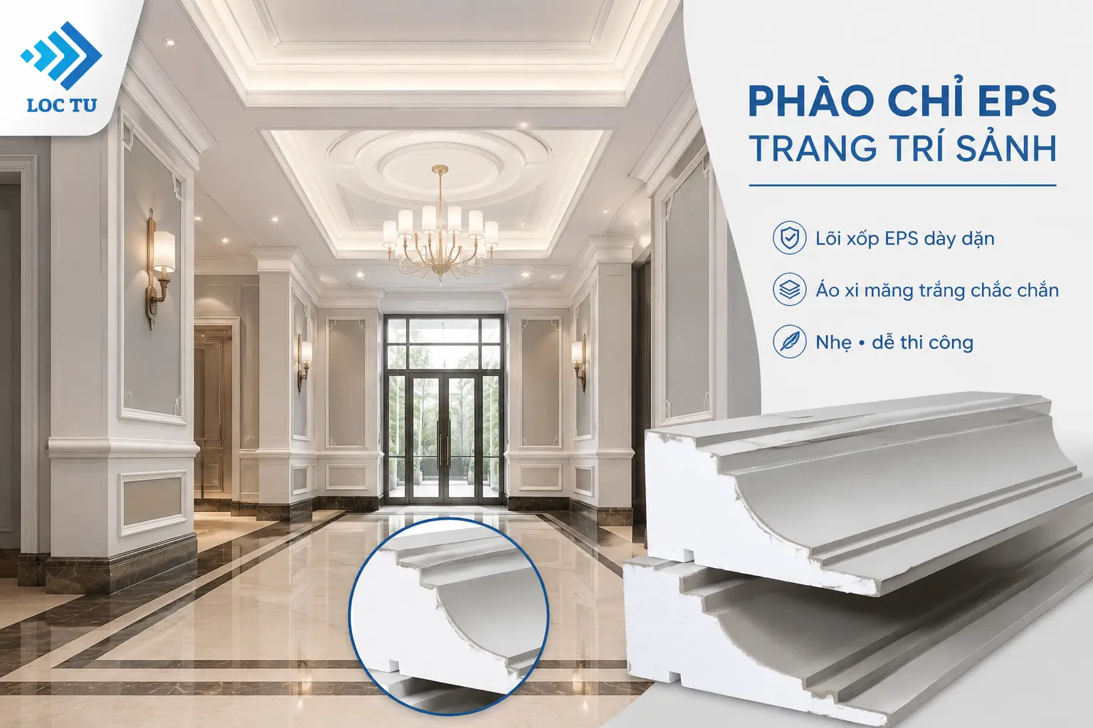 Phào chỉ EPS trang trí sảnh Lộc Tự giúp kiến trúc thêm sang trọng và hài hòa