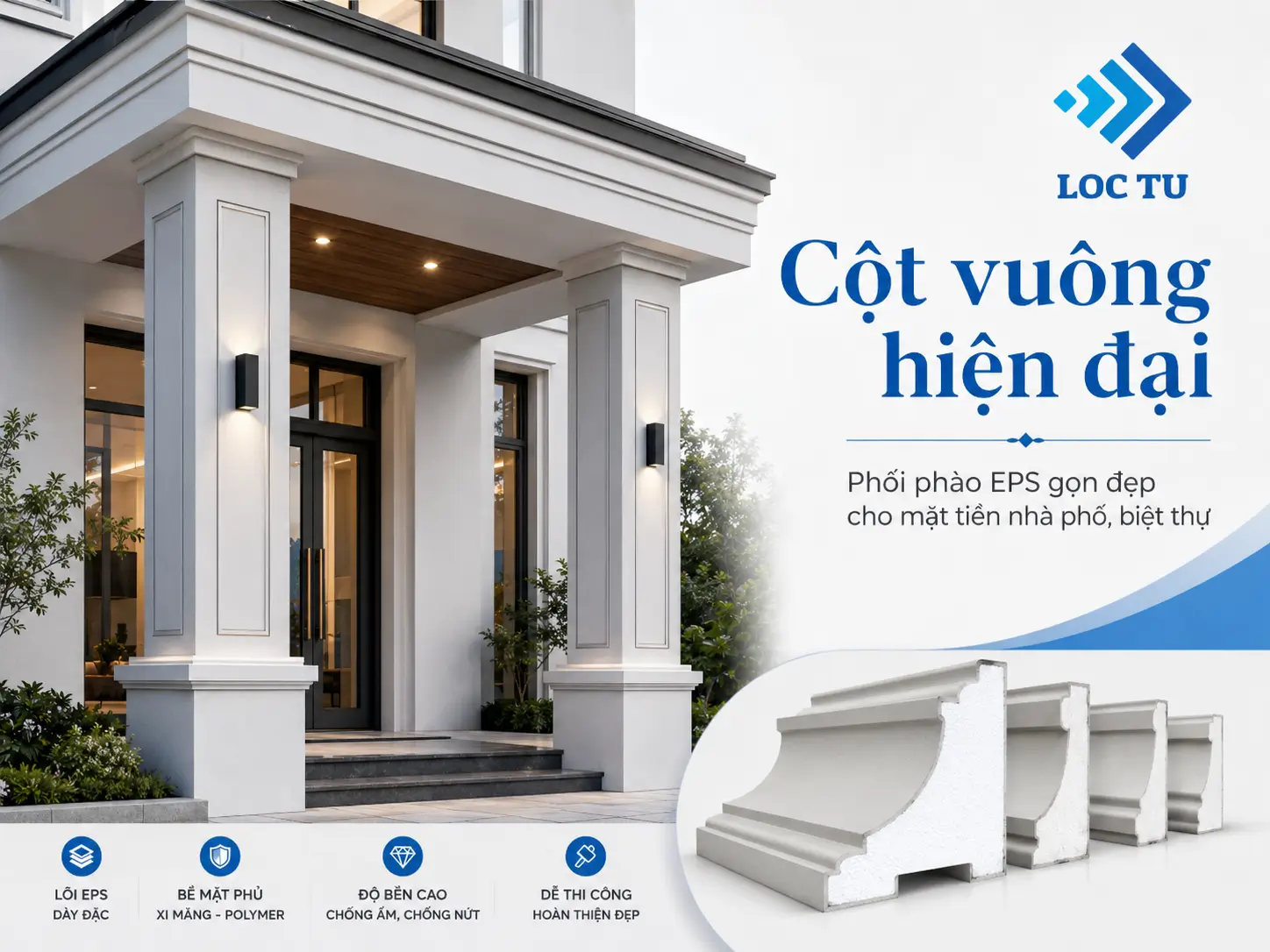 Hệ phào chỉ EPS cột nhà vuông góp phần hoàn thiện ngoại thất công trình